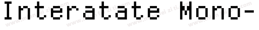 Interatate Mono字体转换